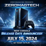 Zeromagtech New Console Release Date by Zero1Magazine