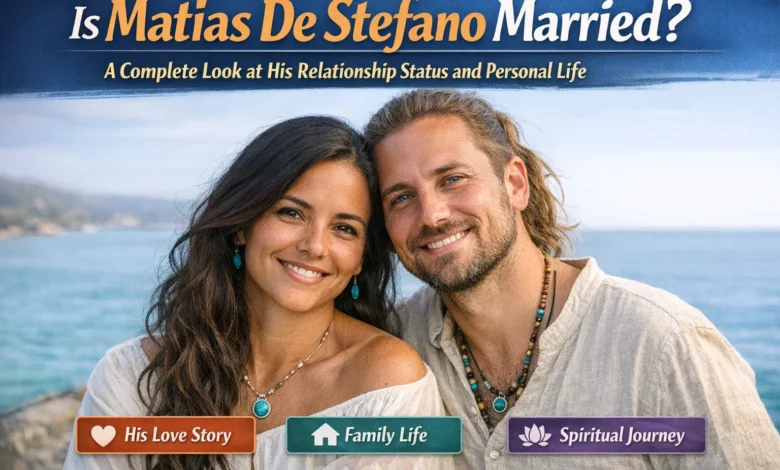 Is Matias De Stefano Married